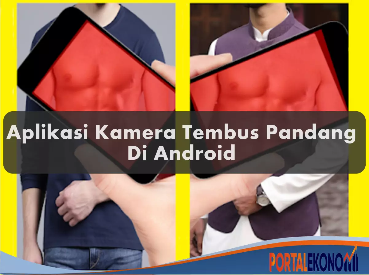 Aplikasi Kamera Tembus Pandang Di Android Terbaik 14