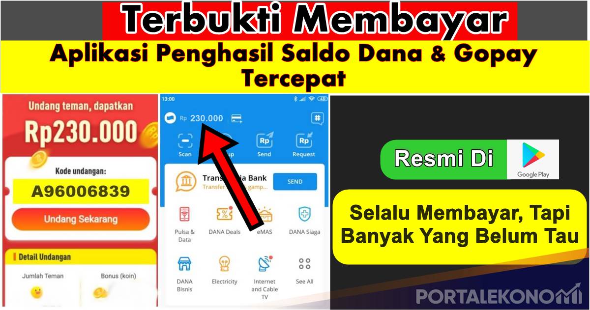 Aplikasi Penghasil Uang Terbukti Membayar Saldo Dana