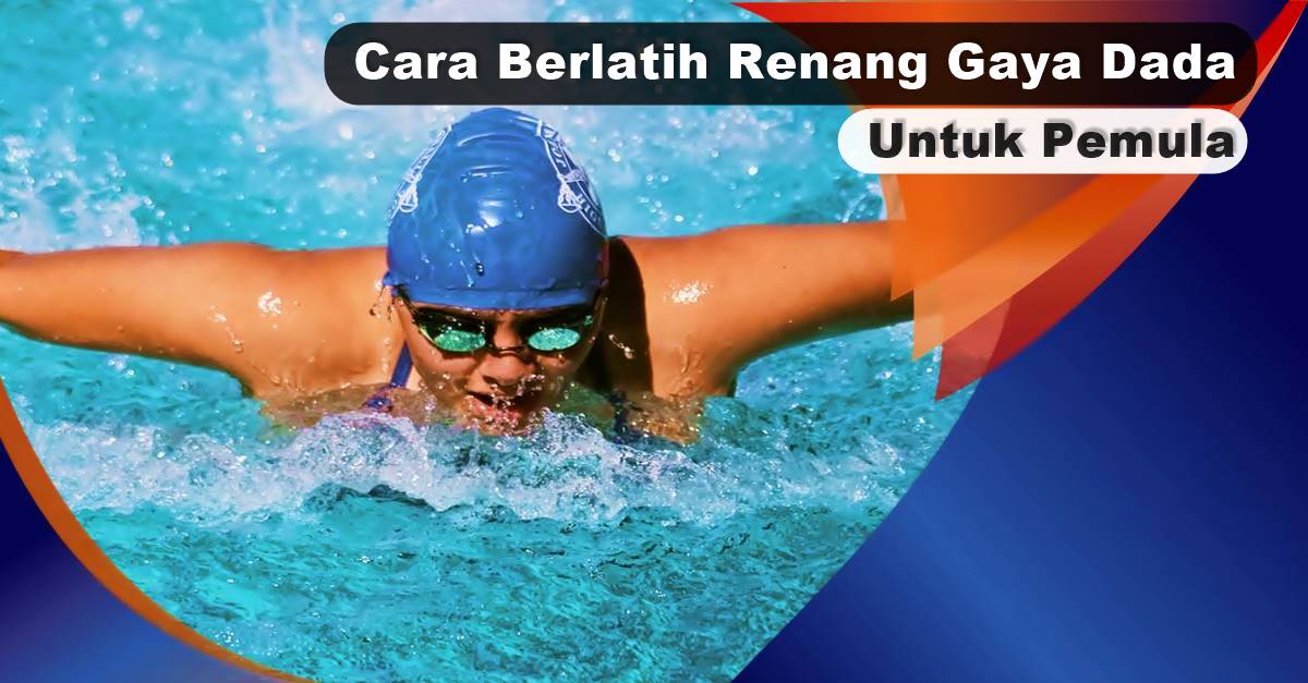 Cara Berlatih Renang Gaya Dada Untuk Pemula-2