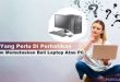 Ketahui 5 Hal Ini, Sebelum Memutuskan Beli Laptop Atau PC-2