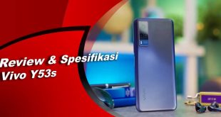 Review Dan Spesifikasi Vivo Y53s, Lengkap Dengan Harga Terbaru