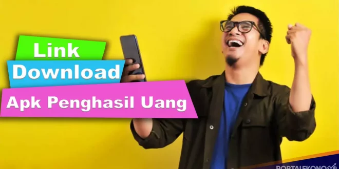 Link Download Aplikasi Viral Menghasilkan 2021