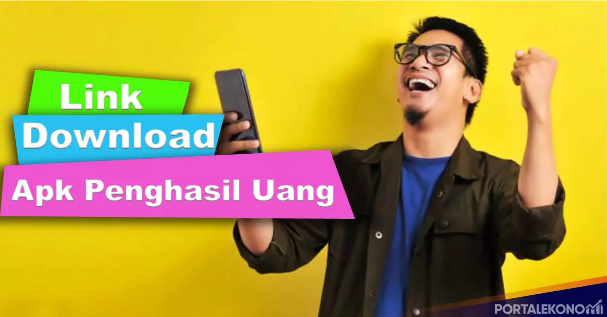 Link Download Aplikasi Viral Menghasilkan 2021