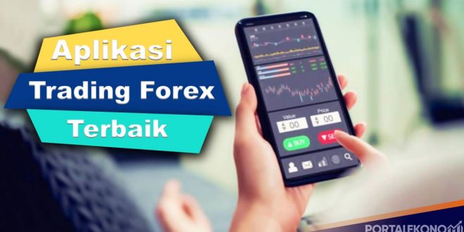 Rekomendasi Aplikasi Trading Terbaik