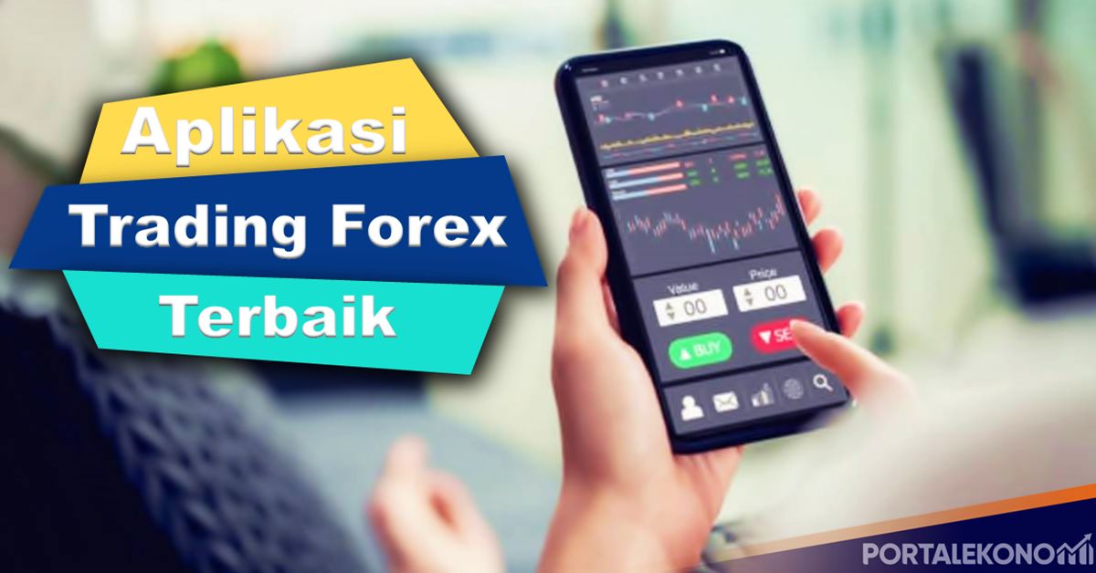 Rekomendasi Aplikasi Trading Terbaik