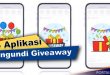 5 Aplikasi Untuk Mengundi Giveaway Online