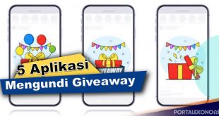 5 Aplikasi Untuk Mengundi Giveaway Online