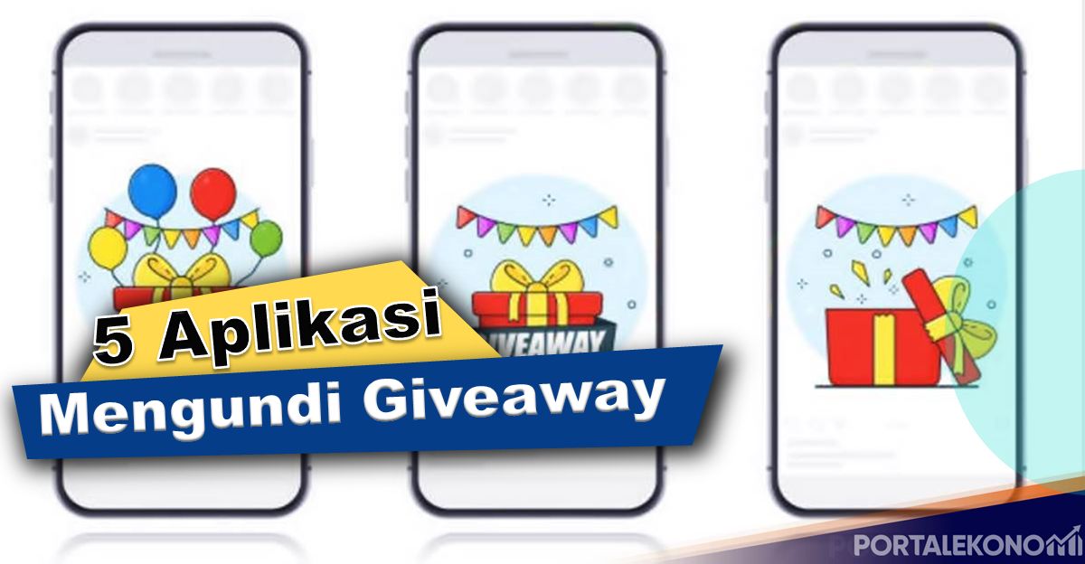 5 Aplikasi Untuk Mengundi Giveaway Online