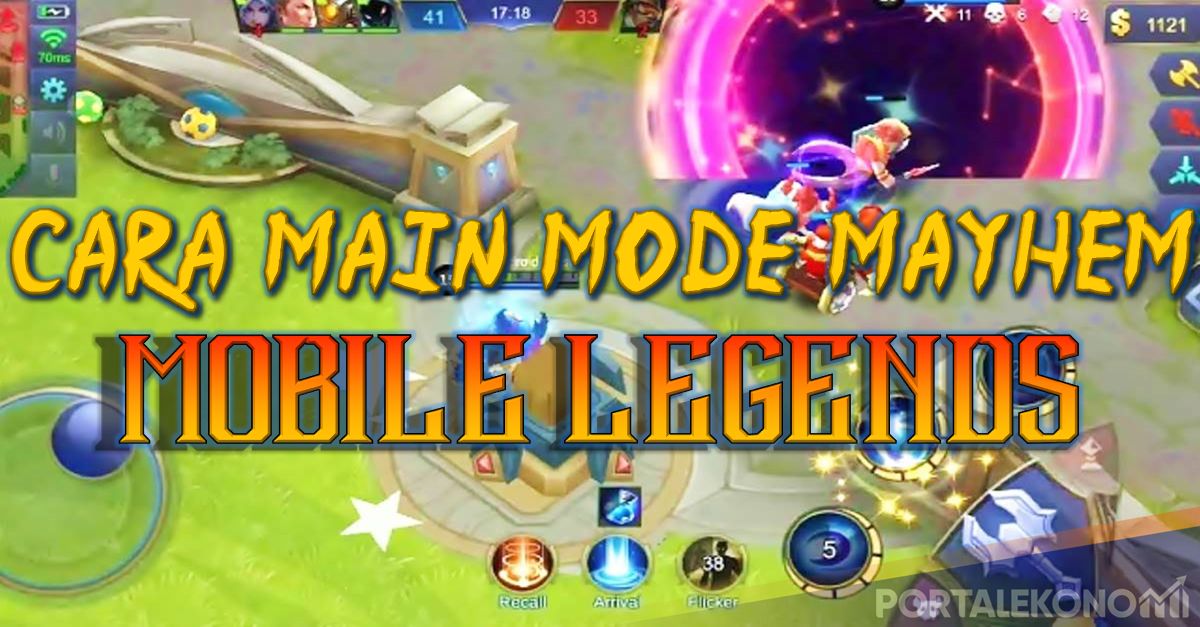 Cara Main Mode Mayhem Mobile Legends