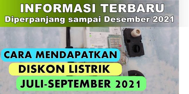 Cara Mendapatkan Diskon Token Listrik PLN 2021