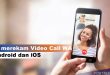 Cara Merekam Video Call WhatsApp, di Android dan iOS