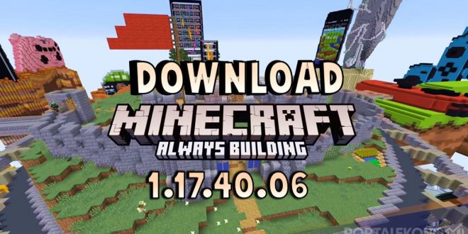 Download minecraft 1.17.40.06
