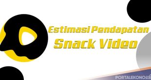 Estimasi Pendapatan Snack Video