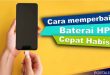 Lakukan Cara Ini Untuk Memperbaiki Baterai HP Yang Cepat Lowbat, Tanpa Harus Servis