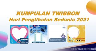 Link Download Twibbon Hari Penglihatan Sedunia 2021