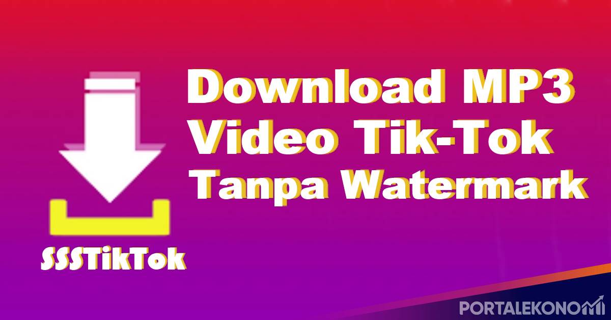 tiktok downloader mp4 tanpa watermark