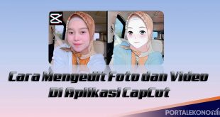 Cara Mengedit Foto dan Video Lewat Aplikasi CapCut di Android