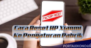 Cara Reset HP Xiaomi ke Pengaturan Pabrik