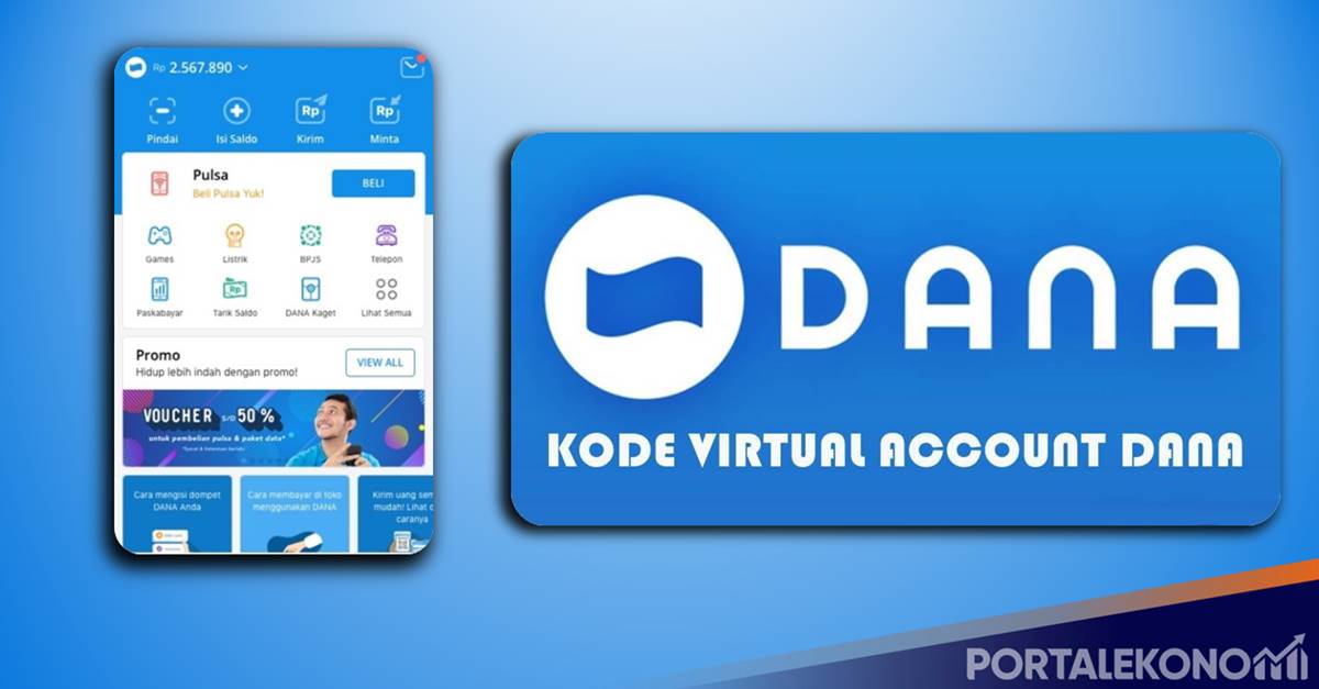 Kode Virtual Account Dana dan Cara Menggunakanya