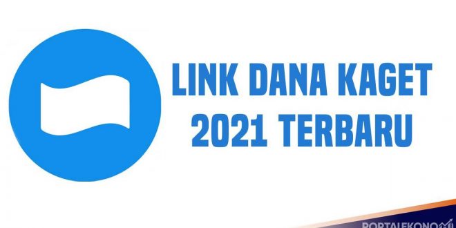 Link Dana Kaget 2021 Terbaru dan Cara Mendapatkanya