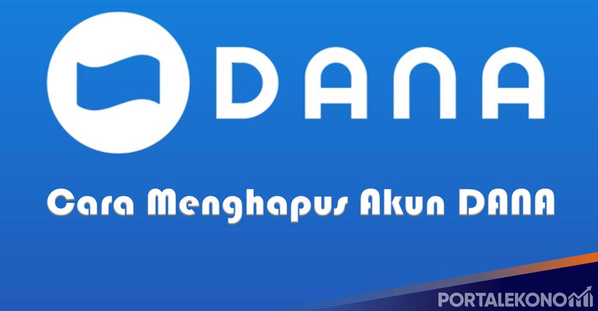 cara menghapus akun dana