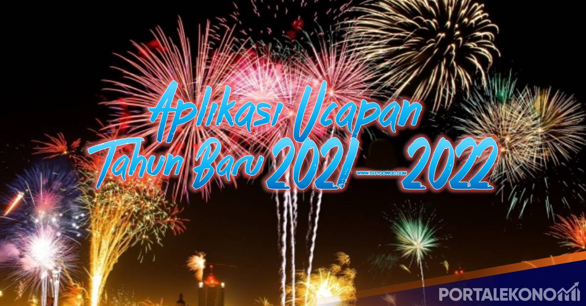 Aplikasi Ucapan Tahun Baru 2021-2022