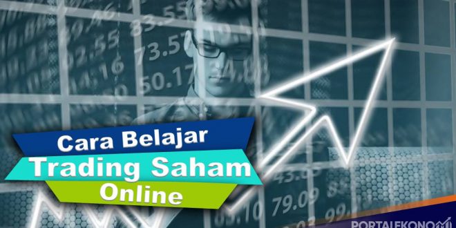 Belajar Trading Saham Online Untuk Pemula