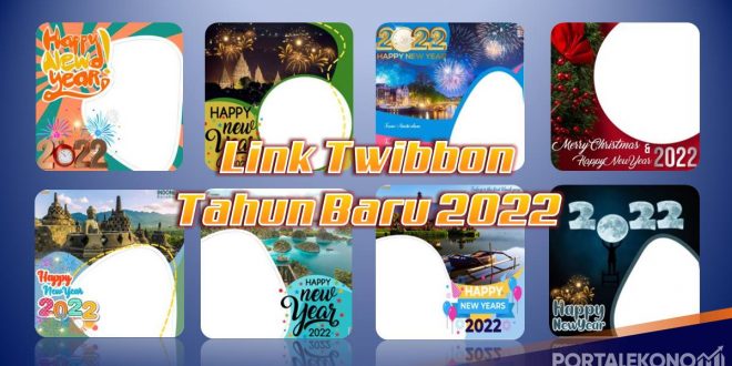 Link Twibbon Tahun BARU 2022