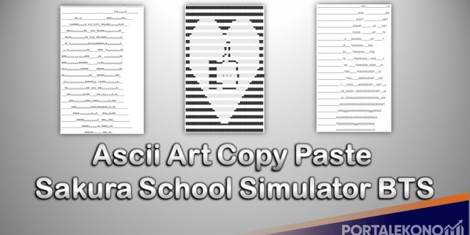 Ascii Art Copy Paste Sakura School Simulator BTS