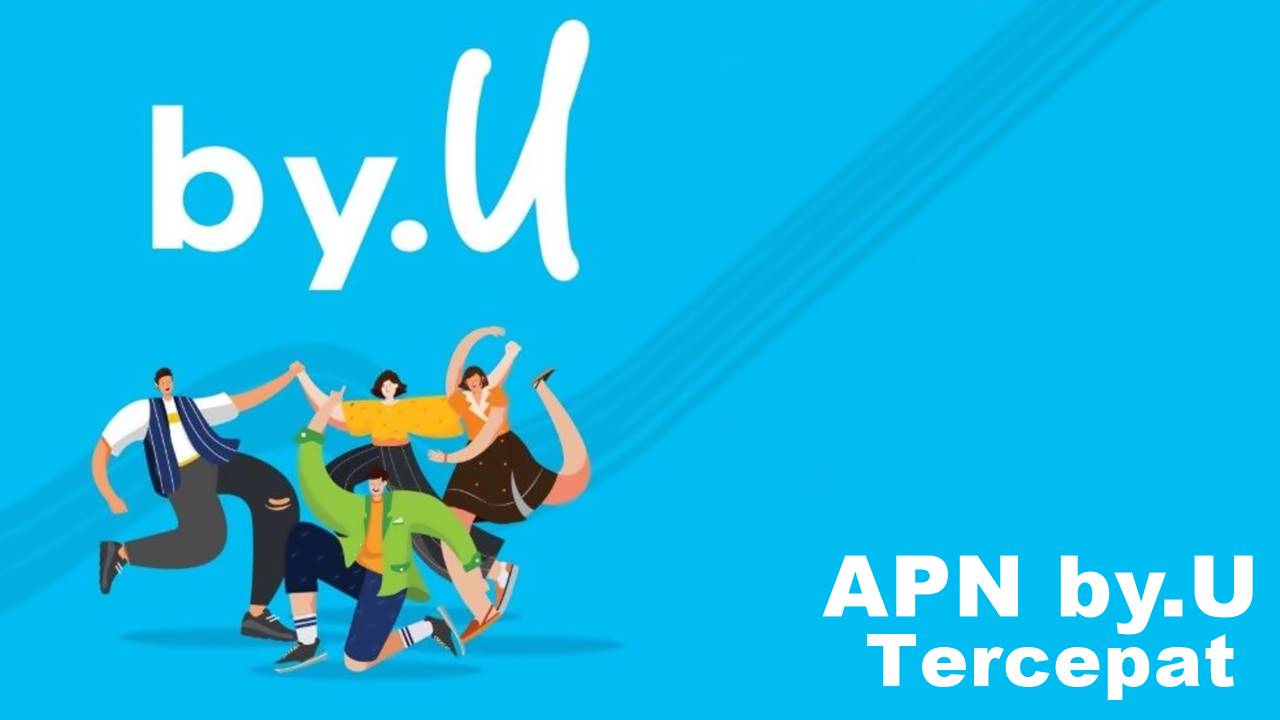 APN By.u tercepat