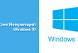 3 Cara Mempercepat Kinerja Windows 10