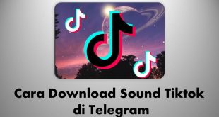 Cara Download Sound Tiktok di Telegram-