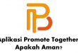 Aplikasi Promote Together Apakah Aman.pptx