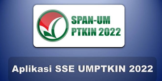Aplikasi SSE UMPTKIN 2022, Begini Cara Instal Aplikasinya