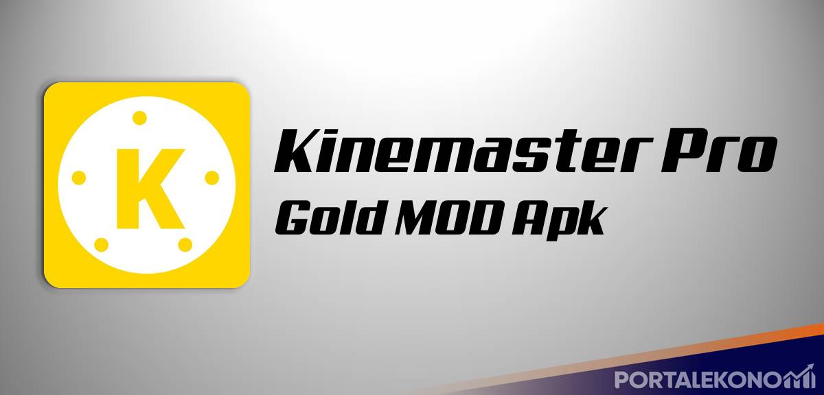 Kinemaster Pro Gold MOD Apk