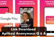 Link Download Aplikasi Anonymous Q & A