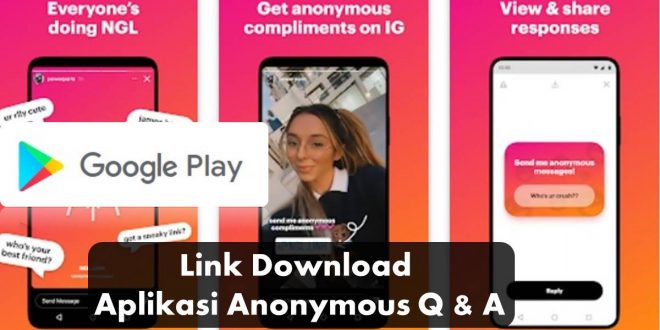 Link Download Aplikasi Anonymous Q & A