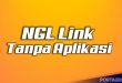 Ngl Link Tanpa Aplikasi