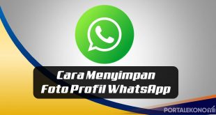 Cara Menyimpan Foto Profil WhatsApp