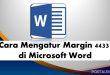 Begini Cara Mengatur Margin 4433 di Microsoft Word