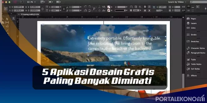 5 Aplikasi Desain Grafis yang Paling Banyak Diminati