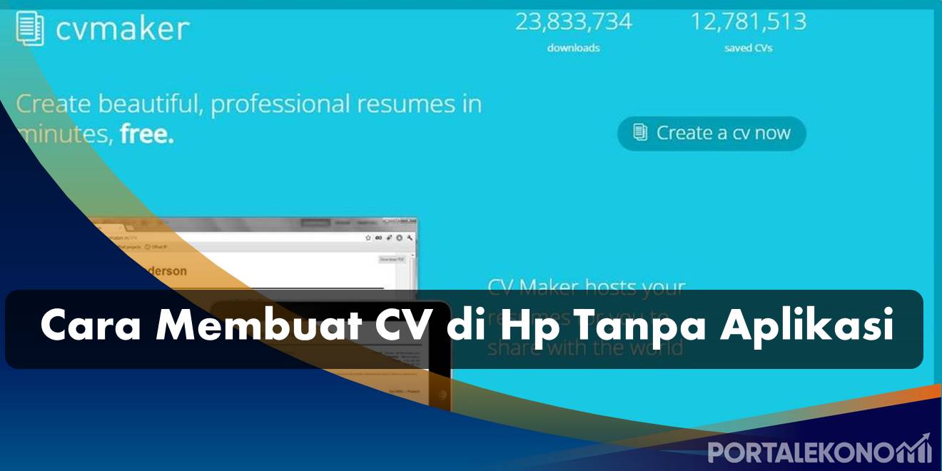 Cara Membuat CV di Hp Tanpa Aplikasi