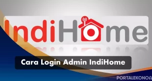 Bagaimana Cara Login Admin IndiHome