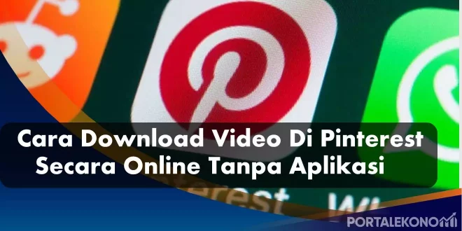 Cara Download Video Di Pinterest Secara Online Tanpa Aplikasi (2)