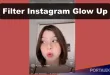 Filter Instagram untuk Selfie Cerah Rahasia Glow Up yang Menawan