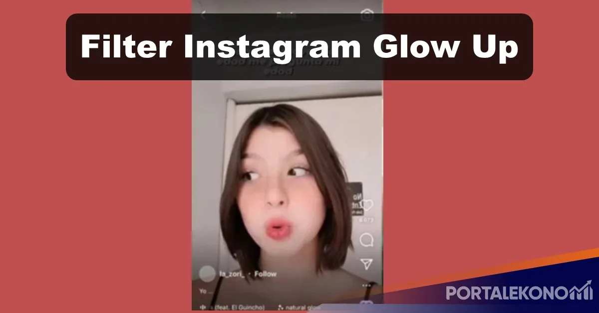 Filter Instagram untuk Selfie Cerah Rahasia Glow Up yang Menawan