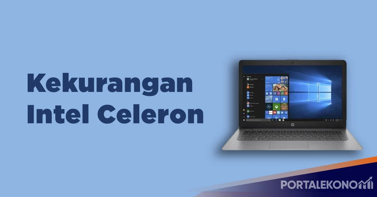 Kekurangan Intel Celeron