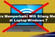 Perbaiki Wifi Silang Merah di Laptop Windows 7 dengan Langkah-langkah ini