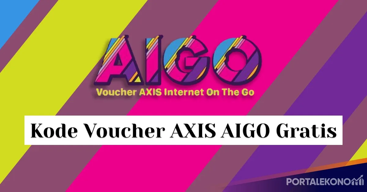 16 Kode Voucher AXIS AIGO Gratis Terbaru Masih Aktif