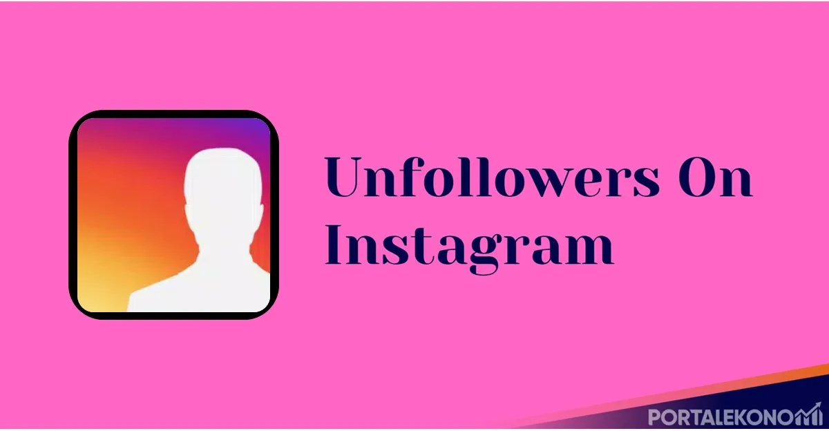 IG Unfollowed Checker Unfollowers On Instagram
